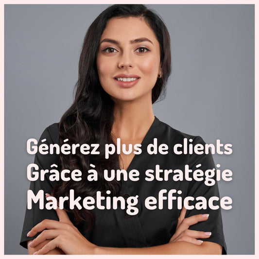 ¿Cómo generar más clientes a través de una estrategia de marketing efectiva? -Sobella París